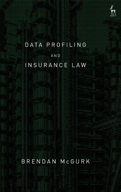 Data Profiling and Insurance Law