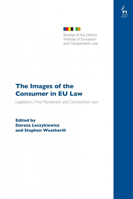 The Images of the Consumer in EU Law