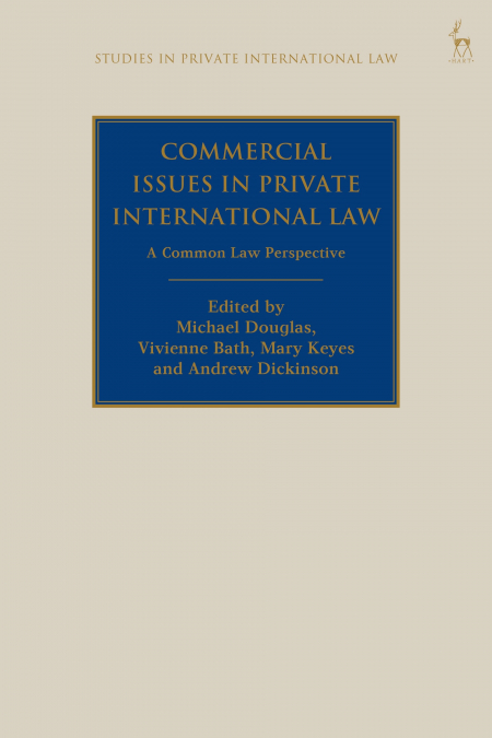 Commercial Issues in Private International Law