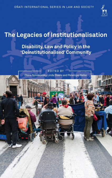 The Legacies of Institutionalisation