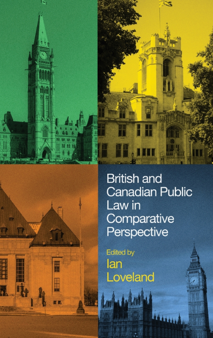 British and Canadian Public Law in Comparative Perspective