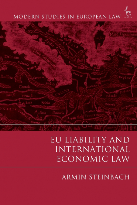EU Liability and International Economic Law