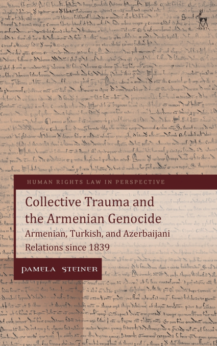 Collective Trauma and the Armenian Genocide