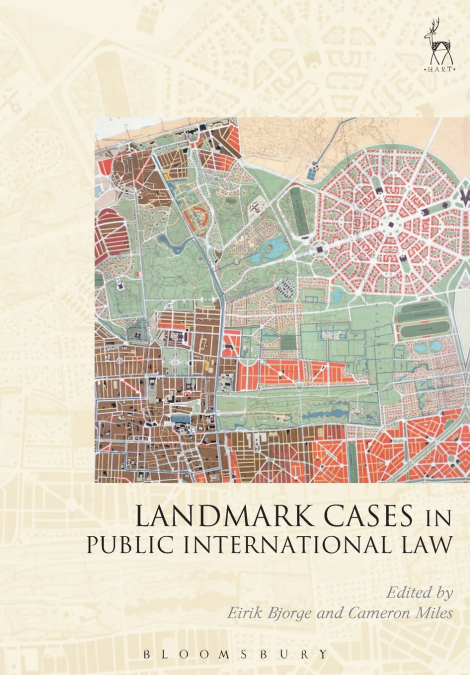 Landmark Cases in Public International Law