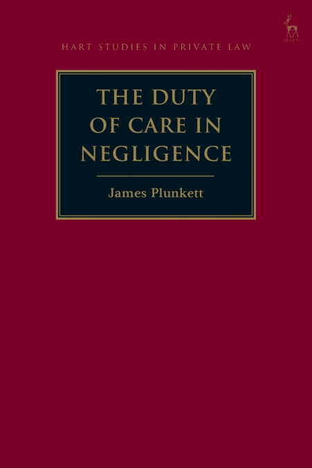 The Duty of Care in Negligence