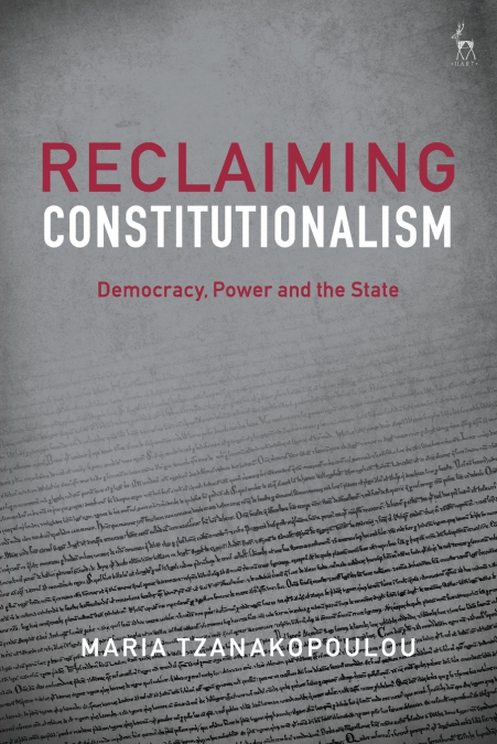 Reclaiming Constitutionalism