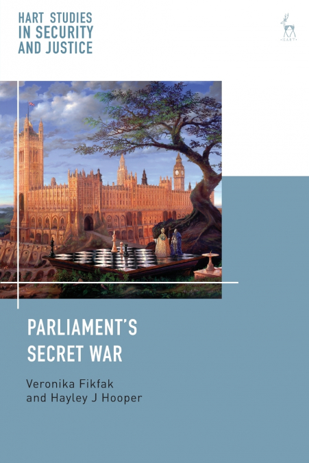Parliament’s Secret War