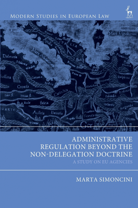 Administrative Regulation Beyond the Non-Delegation Doctrine