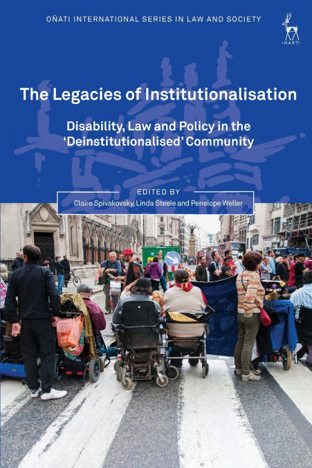The Legacies of Institutionalisation