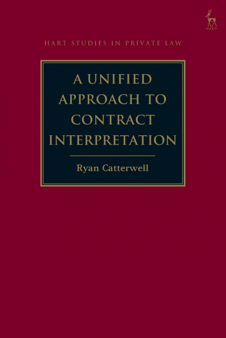 A Unified Approach to Contract Interpretation
