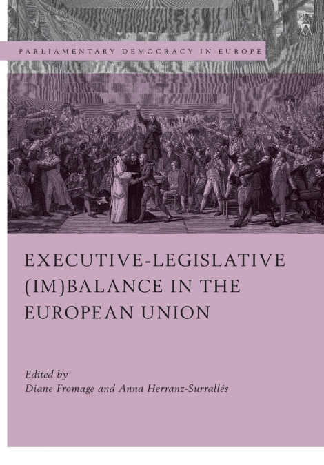 Executive-legislative (Im)balance in the European Union