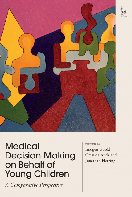 Medical Decision-Making on Behalf of Young Children