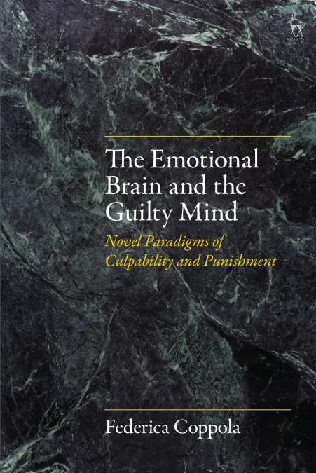 The Emotional Brain and the Guilty Mind