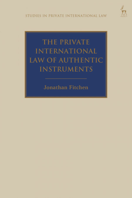 The Private International Law of Authentic Instruments