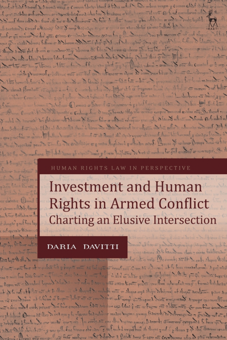 Investment and Human Rights in Armed Conflict