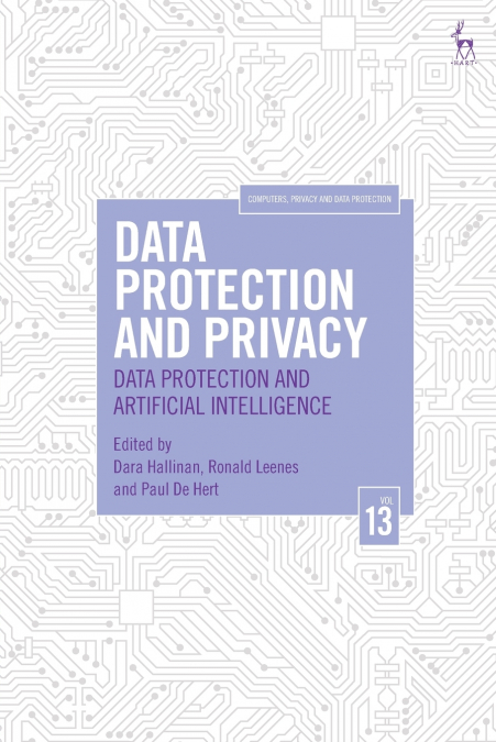 Data Protection and Privacy, Volume 13