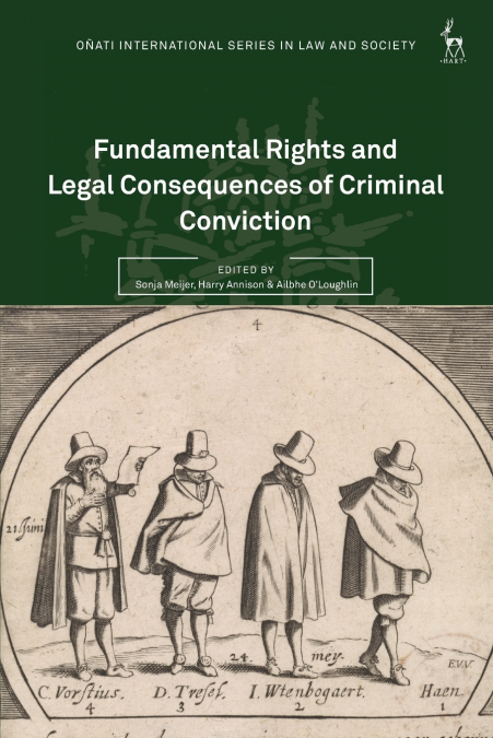 Fundamental Rights and Legal Consequences of Criminal Conviction