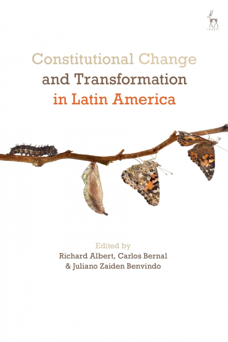 Constitutional Change and Transformation in Latin America
