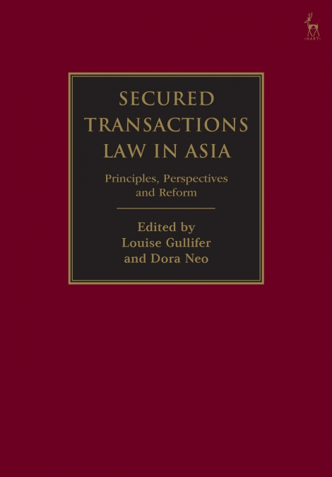Secured Transactions Law in Asia