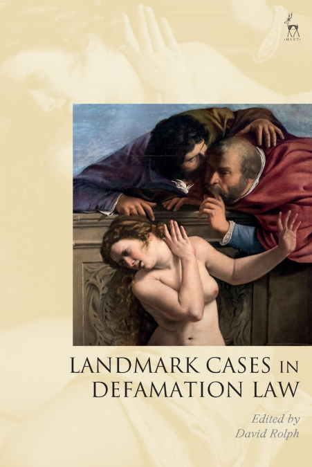 Landmark Cases in Defamation Law