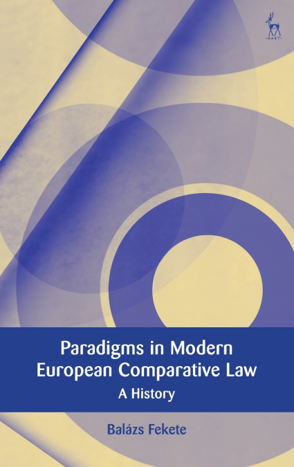 Paradigms in Modern European Comparative Law