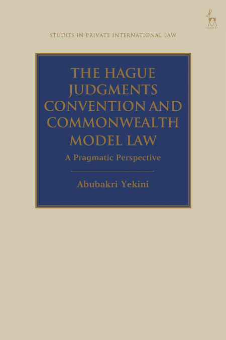 The Hague Judgments Convention and Commonwealth Model Law