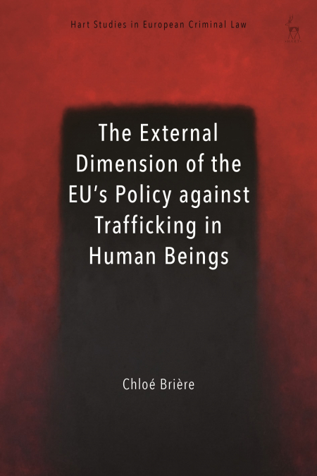 External Dimension of the Eu’s Policy Against Trafficking in Human Beings