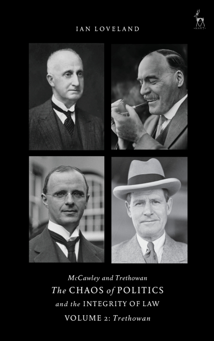 McCawley and Trethowan - The Chaos of Politics and the Integrity of Law - Volume 2