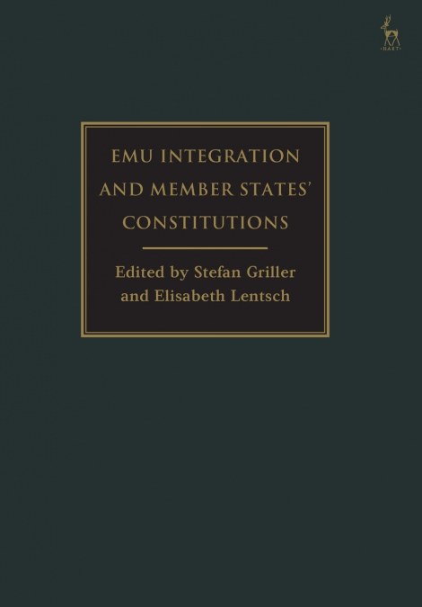 EMU Integration and Member States’ Constitutions