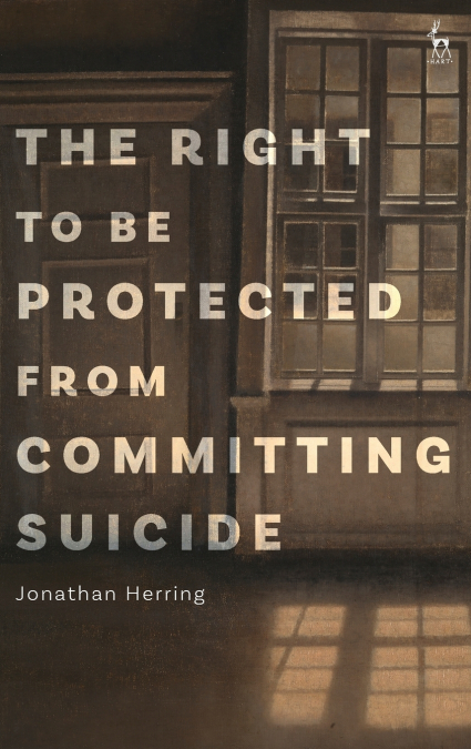 The Right to Be Protected from Committing Suicide
