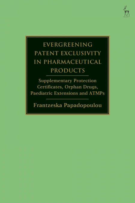 Evergreening Patent Exclusivity in Pharmaceutical Products