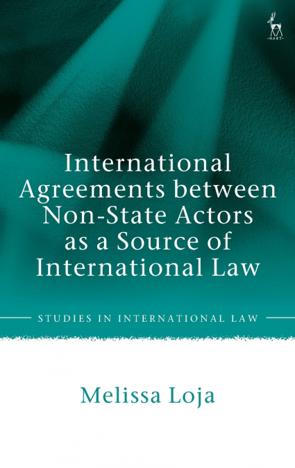International Agreements between Non-State Actors as a Source of International Law