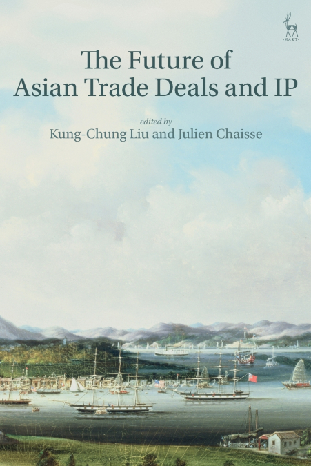 The Future of Asian Trade Deals and IP