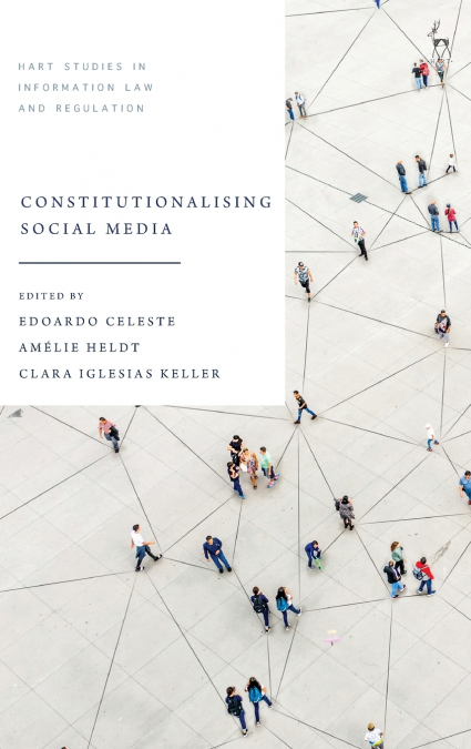 Constitutionalising Social Media