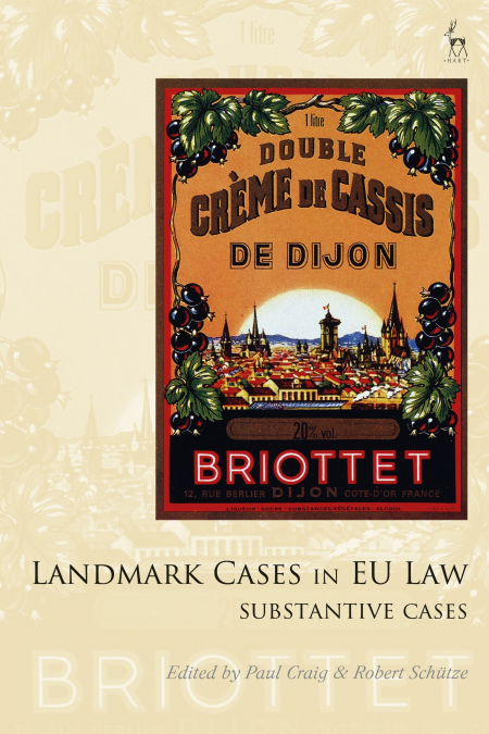 Landmark Cases in EU Law, Volume 2