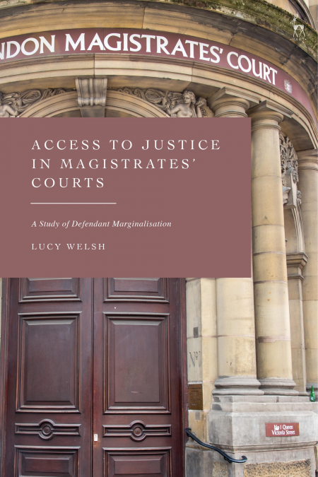 Access to Justice in Magistrates’ Courts