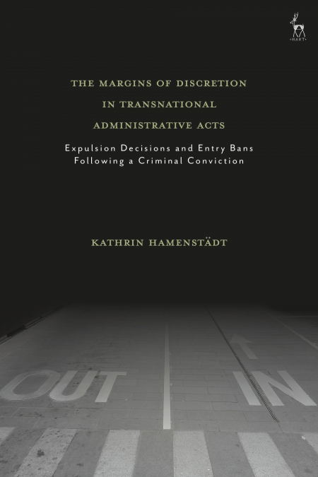 The Margins of Discretion in Transnational Administrative Acts