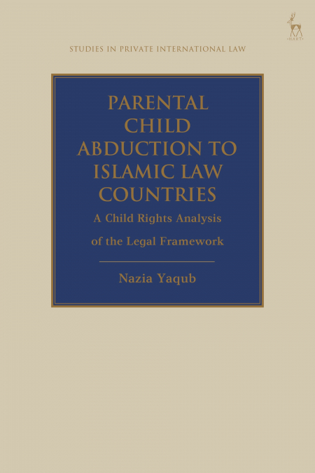 Parental Child Abduction to Islamic Law Countries