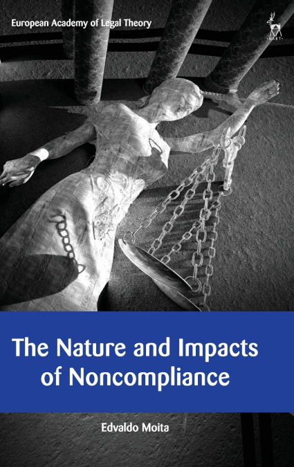 The Nature and Impacts of Noncompliance