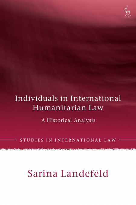 Individuals in International Humanitarian Law