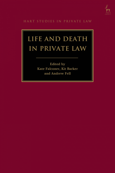 Life and Death in Private Law