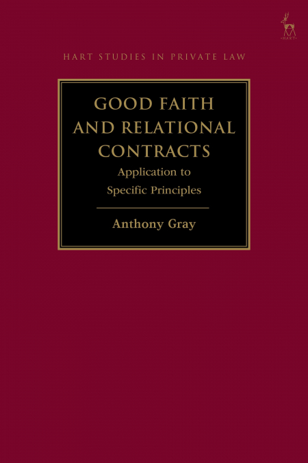 Good Faith and Relational Contracts, Volume 2