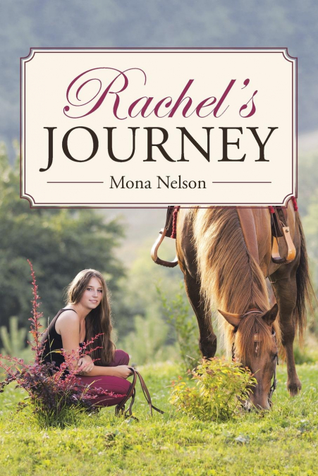 Rachel’s Journey