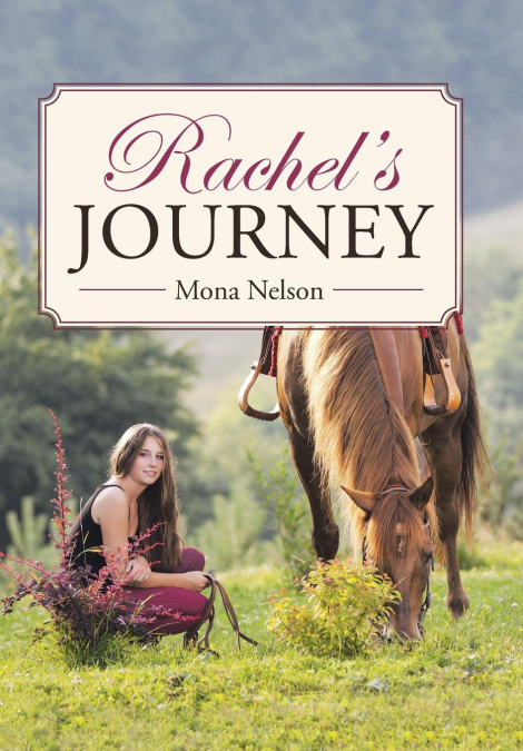 Rachel’s Journey