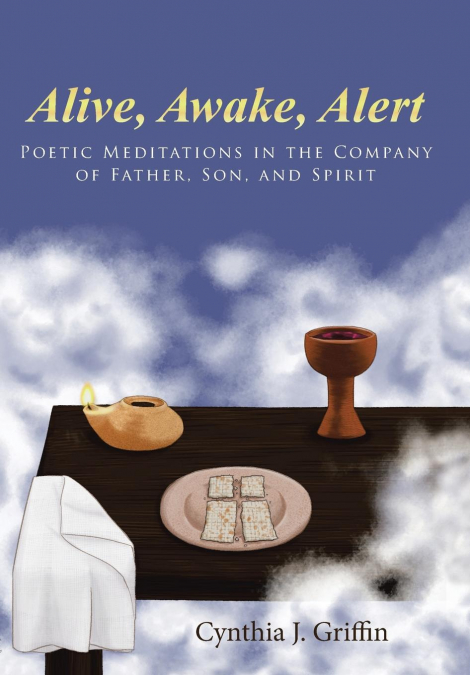 Alive, Awake, Alert
