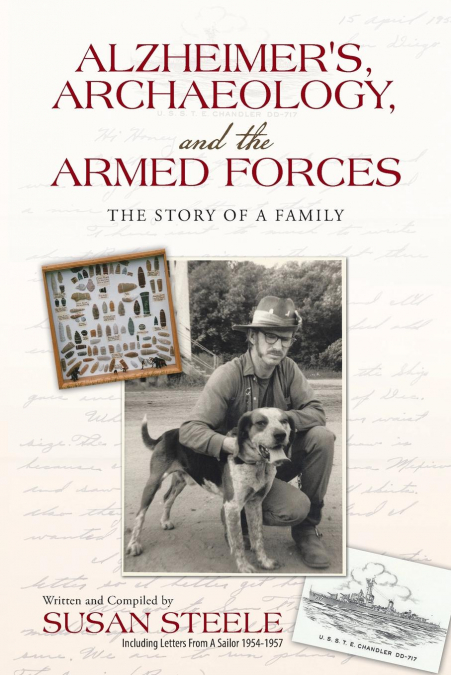 Alzheimer’s, Archaeology, and the Armed Forces