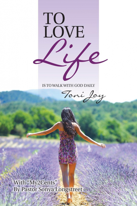 To Love Life