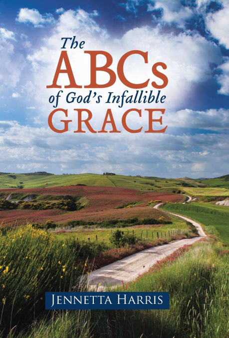 The ABCs of God’s Infallible Grace