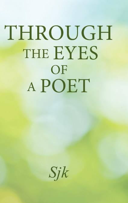 Through the Eyes of a Poet