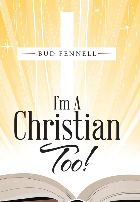 I’m A Christian Too